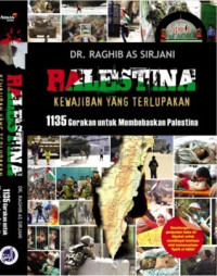 Palestina: Kewajiban yang Terlupakan